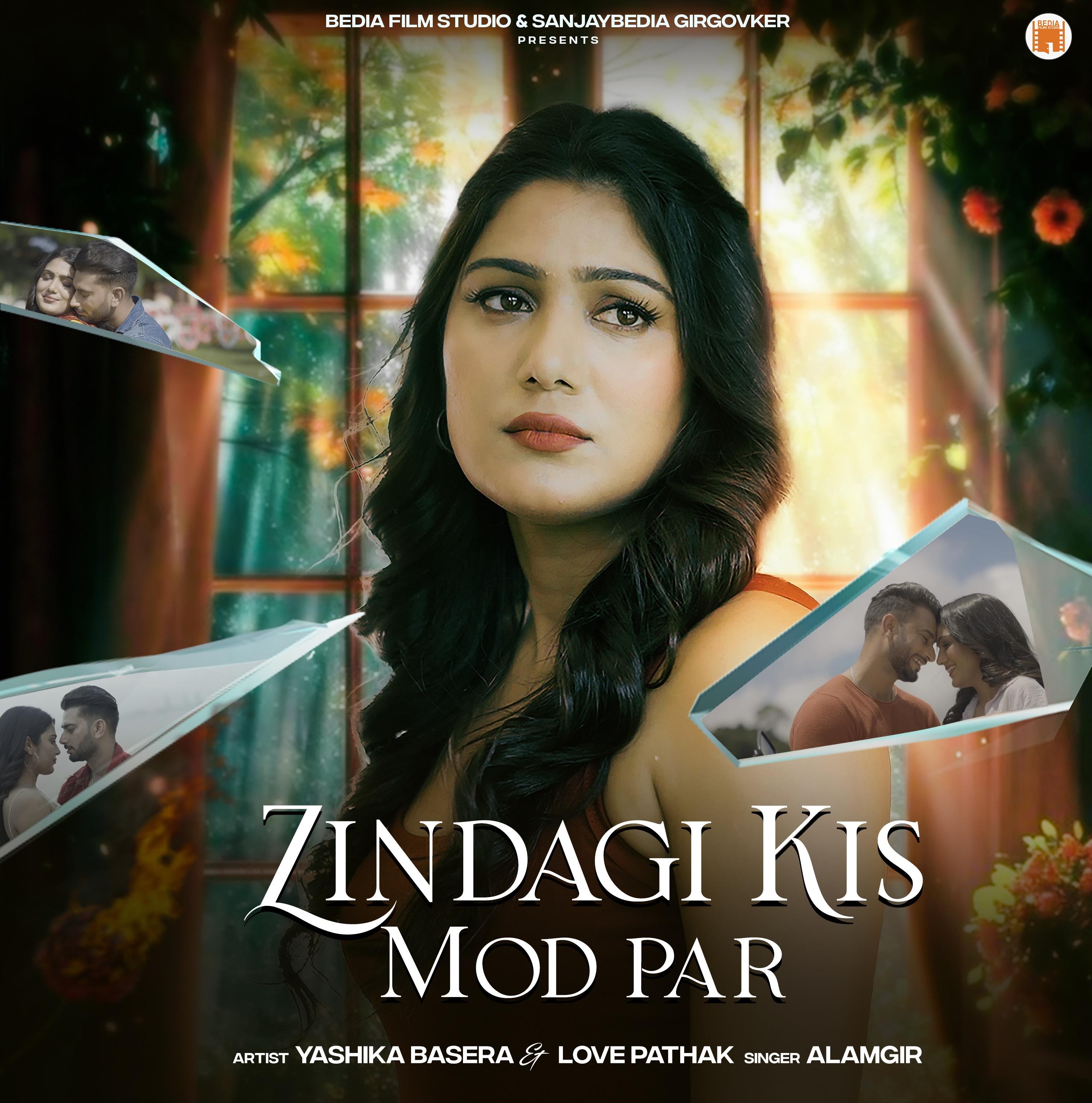 Zindagi Kis Mod Par