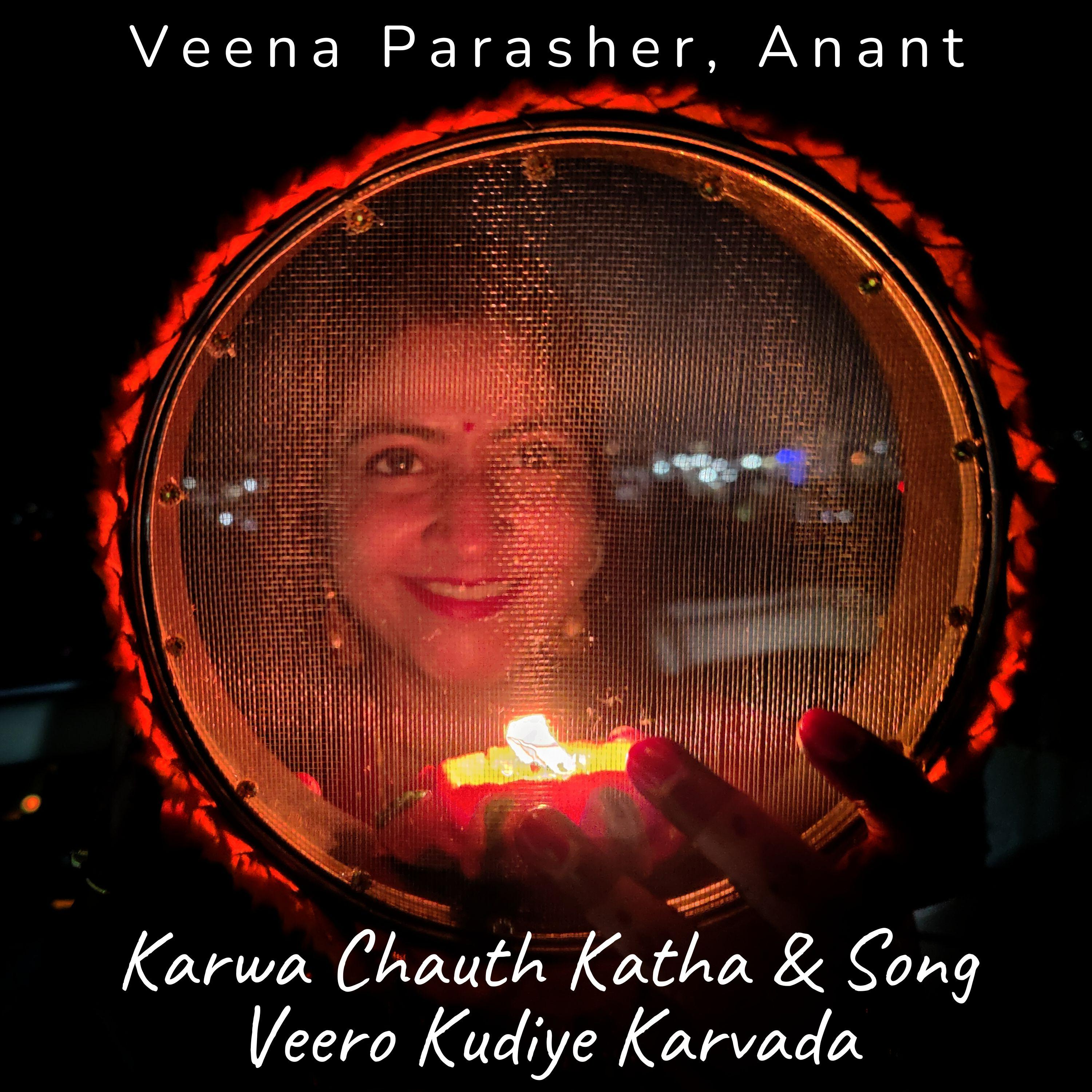 Veero Kudiye Karvada (Karwa Chauth Story & Song)
