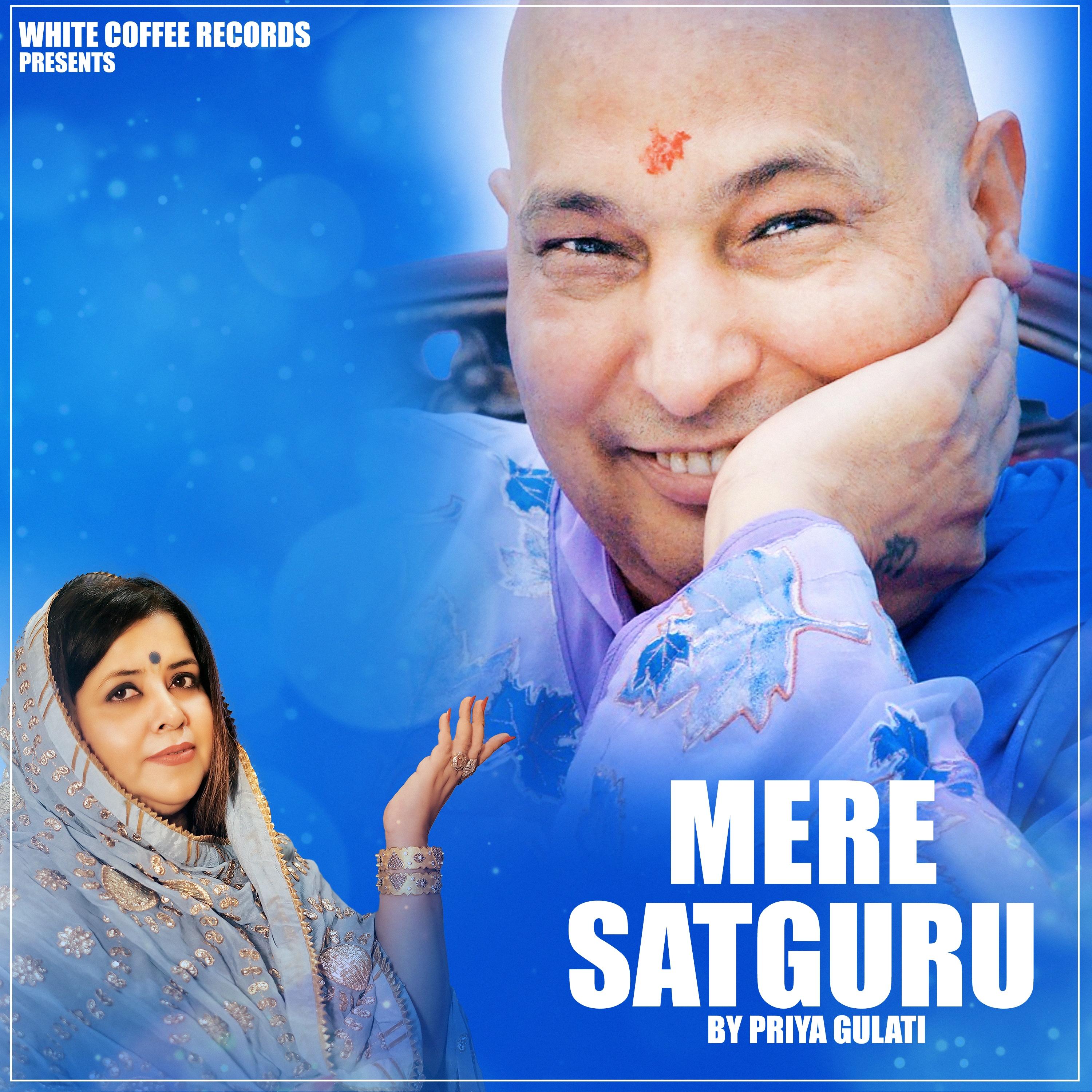 Mere Satguru