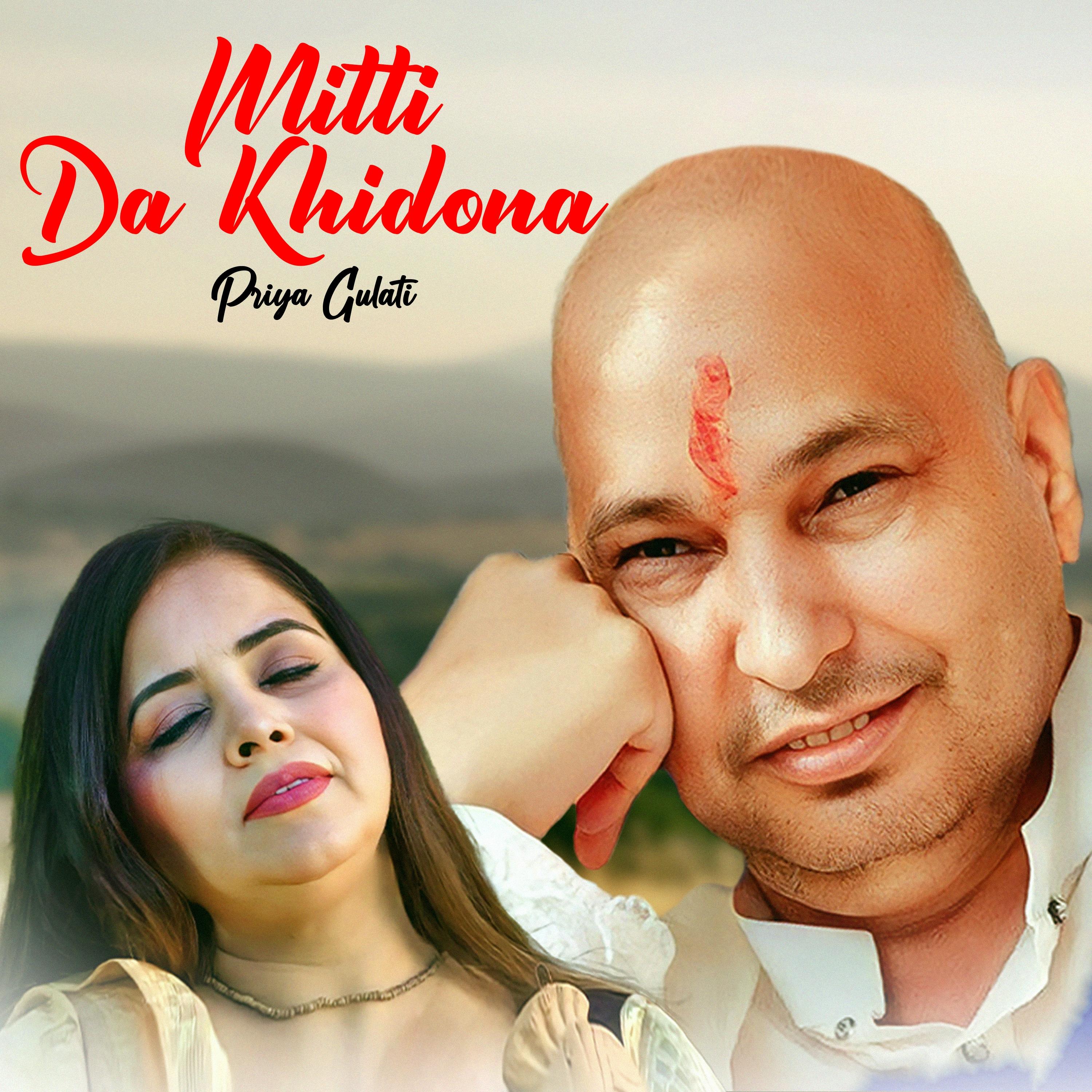 Mitti Da Khidona