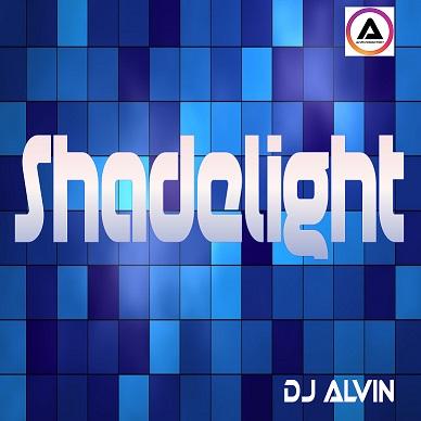 Dj Alvin - Shadelight